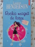 ROCHIA NEAGRA DE LATEX-LAUREN HENDERSON