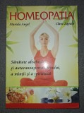 Mariela Angel - Homeopatia (Carte Medicina Alternativa) editia 2009
