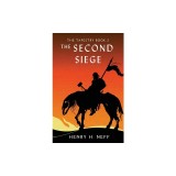 The Second Siege: Book Two of The Tapestry