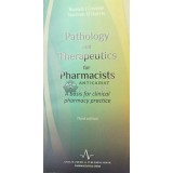 Pathology and Therapeutics for Pharmacists - 2010 - Russell J. Greene ($S30)