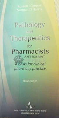 Pathology and Therapeutics for Pharmacists - 2010 - Russell J. Greene ($S30) foto