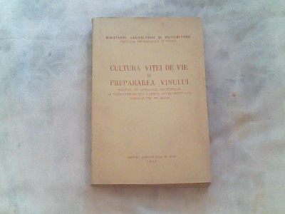 Cultura vitei de vie si preparea vinului-manual-Prof.Martin Teodor... foto