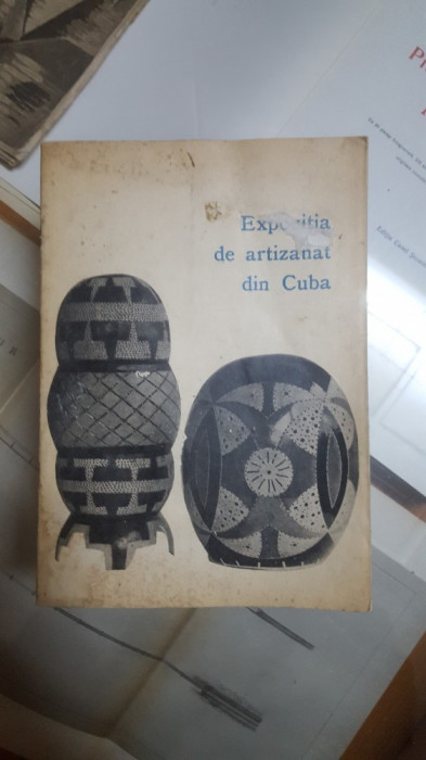 Expoziția de artizanat din Cuba, Catalog, București 1972
