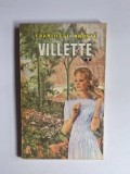 Villette, vol. II &ndash; Aut. Charlotte Bront&euml;, Trad. Mihai C. Delescu, Ed. Veronica-Kristine / Elinor, 1993