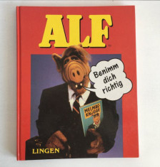 Alf Benimm dich richtig - Siegfried Rabe - carte limba germana, 1990 foto