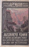 Illustrierter Fuhrer Niederost Steierische Alpenbahn (Mariazellerbahn). Mit