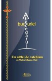Abecedarul bucuriei - Maica Siluana Vlad