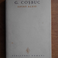 G. Cosbuc - Poezii ( Opere alese, vol. I )