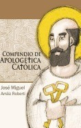 Compendio de Apologetica Catolica foto