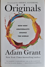 Originals. How non-conformists change the world - Adam Grant foto