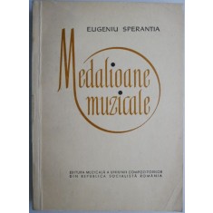 Medalioane muzicale &ndash; Eugeniu Sperantia