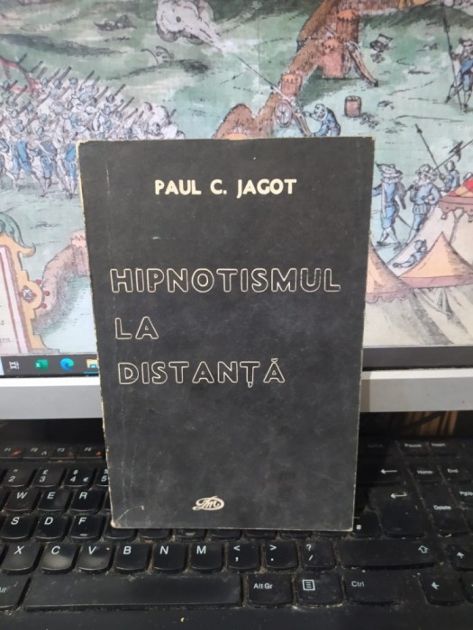 Paul C. Jagot, Hipnotismul la distanță, editura M. Duțescu, Craiova 1992, 156