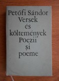 Sandor Petofi - Versek es koltemenyek. Poezii si poeme (editie bilingva) met1