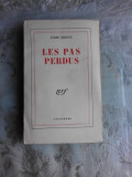 LES PAS PERDUS - ANDRE BRETON (CARTE IN LIMBA FRANCEZA)
