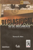 Cumpara ieftin Declasificat - Thomas B. Allen
