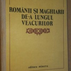 Romanii si maghiarii de-a lungul veacurilor- Francisc Pacurariu