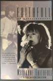 Cumpara ieftin MARIANNE FAITHFULL with David Dalton - FAITHFULL: AN AUTOBIOGRAPHY (first paperback edition, 1994) [LIMBA ENGLEZA]