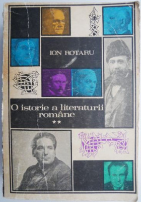 O istorie a literaturii romane, vol. 2 &amp;ndash; Ion Rotaru foto