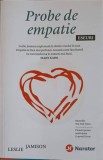 Probe de Empatie. Eseuri - Leslie Jamison, Ed. Publica, 2015, Psihologie, 332 pagini