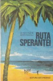 Gheorghe Bratescu - Ruta sperantei