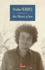 Alte Muzici si faze - Ovidiu Verdes - Polirom