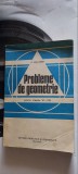 Cumpara ieftin PROBLEME DE GEOMETRIE CLASELE VI-VIII - HOLLINGER EDITURA DIDACTICA PEDAGOGICA