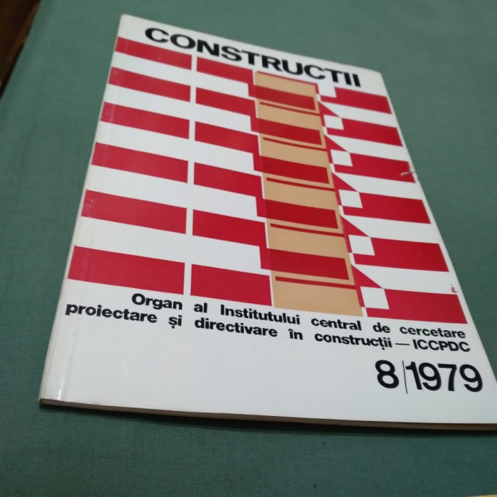 REVISTA CONSTRUCTII NR 8 /1979