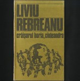 Crăișorul Horia, Ciuleandra - de Liviu Rebreanu