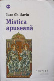 MISTICA APUSEANA-IOAN GH. SAVIN