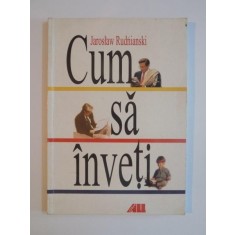 CUM SA INVETI de JAROSLAW RUDNIANSKI , 2001 * DEFECT COPERTA SPATE
