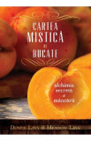 Cartea mistica de bucate - Denise Linn, Meadow Linn