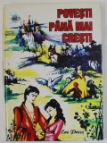 POVESTI PANA MAI CRESTI , 2005, Cartonata
