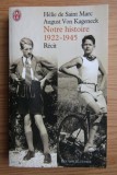 Helie de Saint Marc August von Kageneck- Notre histoire, 1922-1945
