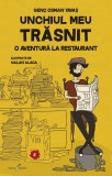 Unchiul meu trăsnit (vol. 2): O aventură la restaurant