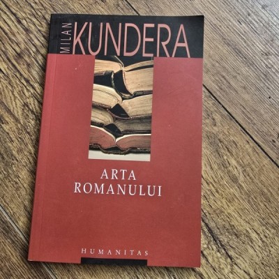 Arta romanului - Milan Kundera foto