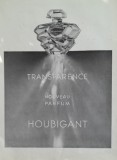1939 Reclamă parfum TRANSPARENCE, HOUBIGANT originală, 38 x 28cm
