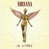 Nirvana In Utero 20th Anniversary ed. (cd)