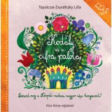 Kod&aacute;ly &eacute;s a cirfa palota - K&eacute;pes lapoz&oacute; - Tapolczai-Zsur&aacute;fszky Lilla