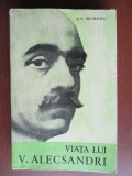 Viata lui V. Alecsandri