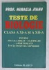 TESTE DE BIOLOGIE , CLASA A XI -A si A XII -A de MIHAELA JIANU , PENTRU BAC..ADMITERE IN INVATAMANTUL SUPERIOR , 2006