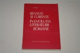 Reviste si curente in evolutia literaturii romane - I. Hangiu