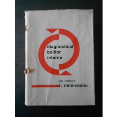 R. RAMNICEANU, G. SAFIRESCU, A. SCHACHTER - DIAGNOSTICUL BOLILOR INTERNE