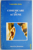 Comunicare si actiune &ndash; Laurentiu Soitu