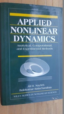 Applied nonlinear dynamics- Ali H.Nayfeh, Balakumar Balachandran foto