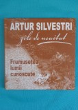 Artur Silvestri &ndash; Zile de neuitat Frumusetea lumii cunoscute