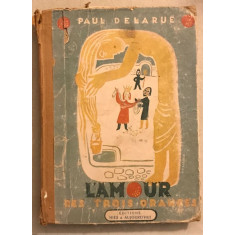 L&#039;amour des Trois Oranges - Paul Delarue