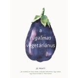 A rugalmas veget&aacute;ri&aacute;nus - Jo Pratt