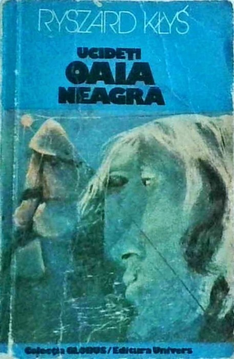 Ryszard Klys - Ucideti oaia neagra