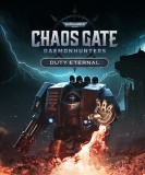Warhammer 40 000 Chaos Gate Daemonhunters Duty Eternal