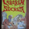 Cararea secreta - Paul Brunton